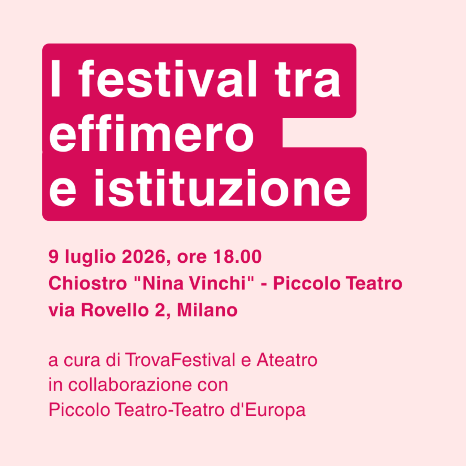 I festival tra effimero e istituzione